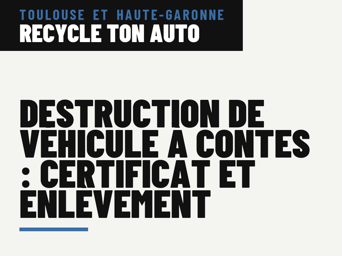 Destruction de véhicule à Contes : certificat et enlèvement