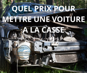 Voiture accidentée avec question sur le prix de mise à la casse